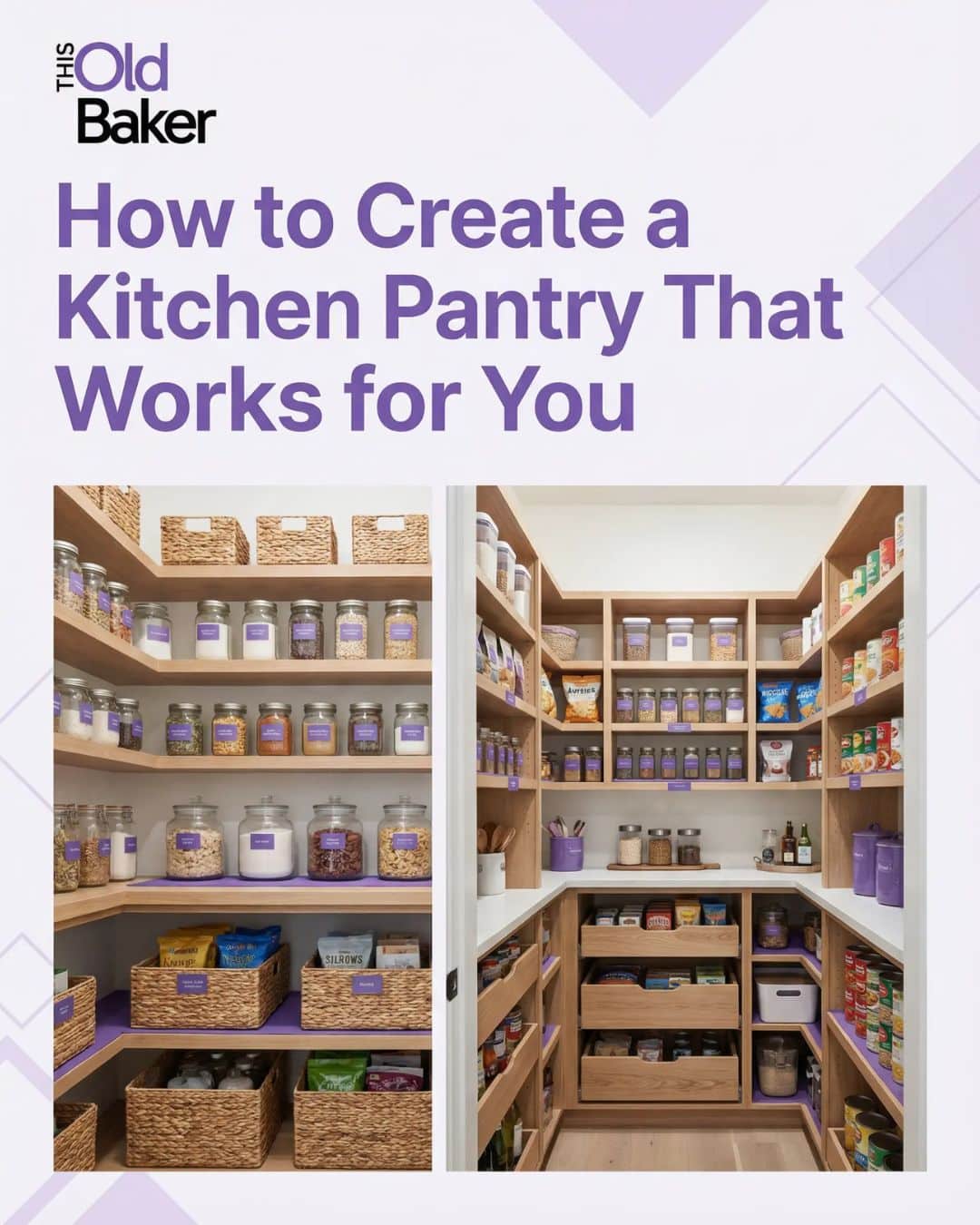 How to Create a Kitchen Pantry That Works for You