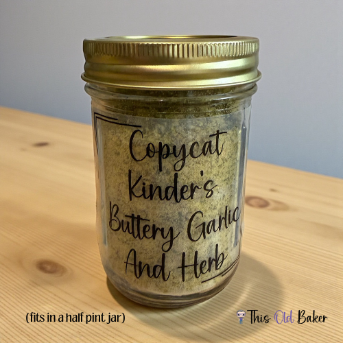 Copycat Kinder’s Buttery Garlic And Herb Seasoning