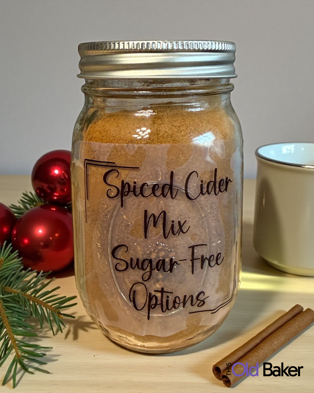 Homemade Spiced Cider Mix (Sugar Free Options)