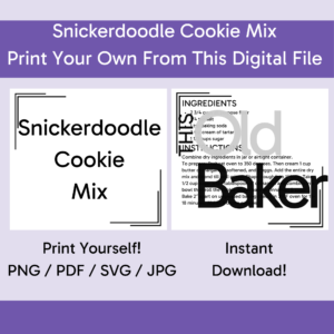 Snickerdoodle Cookie Mix | Digital Download File
