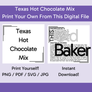Texas Hot Chocolate Mix | Digital Files