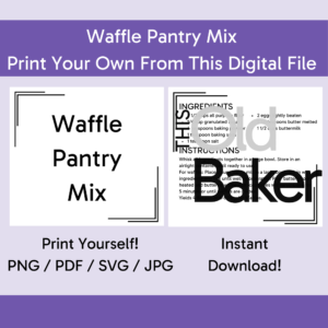 Waffle Mix | Digital Files
