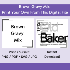 Brown Gravy Mix  | Digital Files