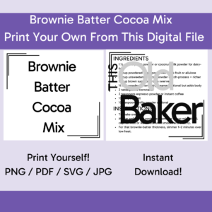 Brownie Batter Cocoa Mix | Digital Files