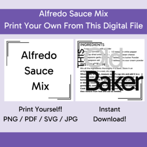 Alfredo Sauce Mix| Digital Files
