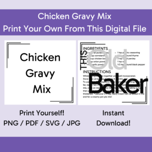 Chicken Gravy Mix | Digital Files
