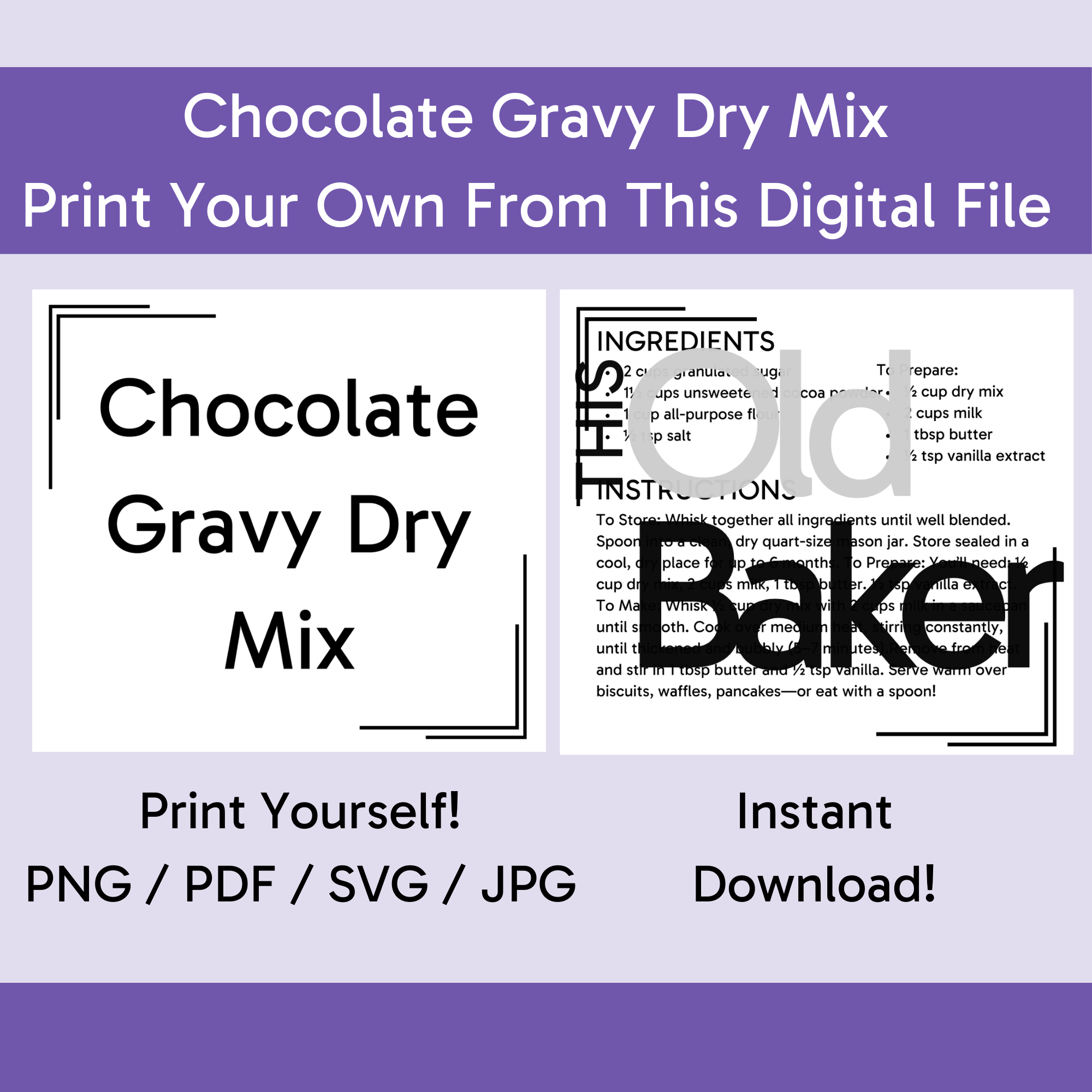 Chocolate Gravy Dry Mix| Digital Files