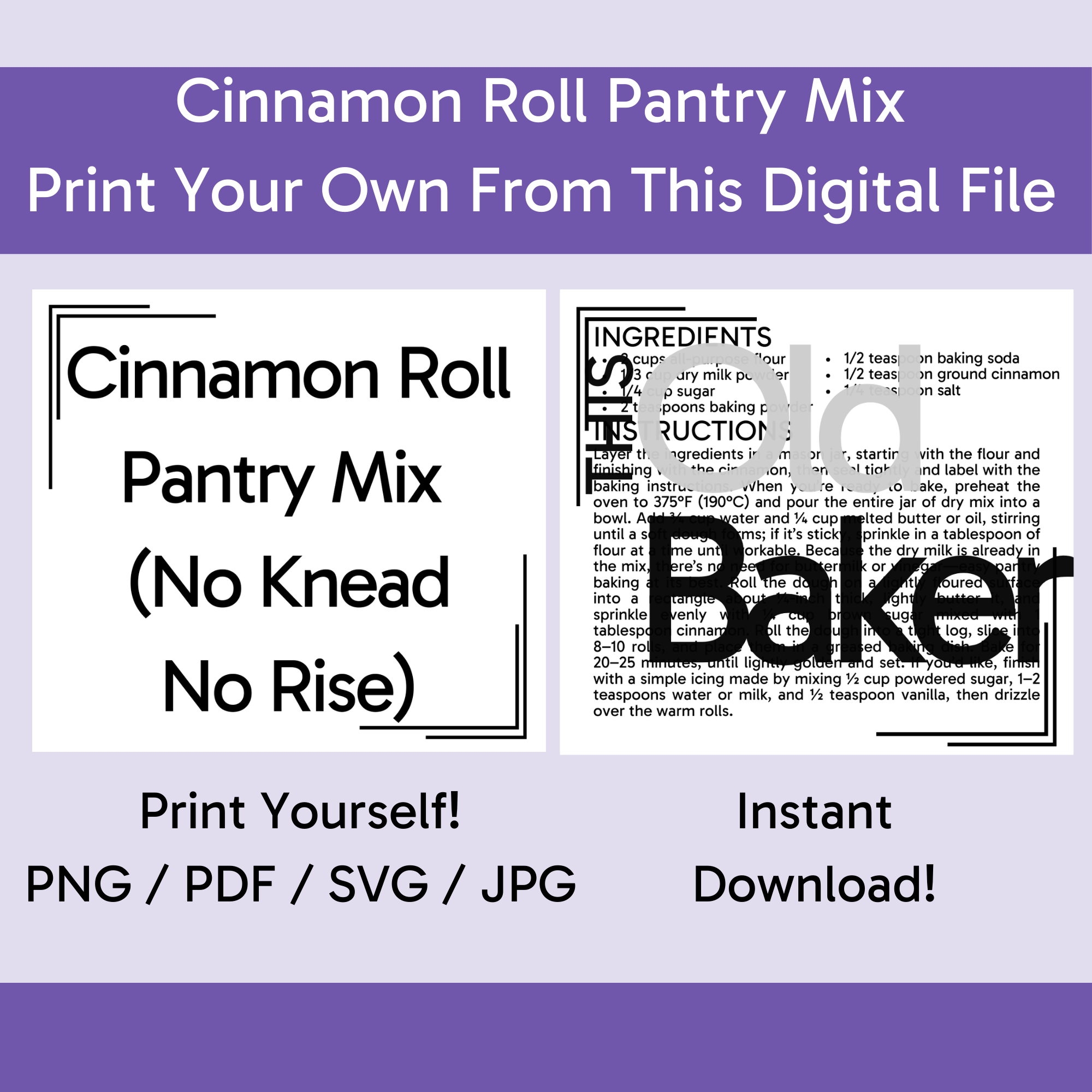 Cinnamon Roll Pantry Mix (No Knead, No Rise) | Digital Files