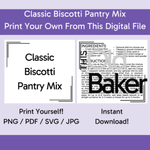 Classic Biscotti Pantry Mix | Digital Files