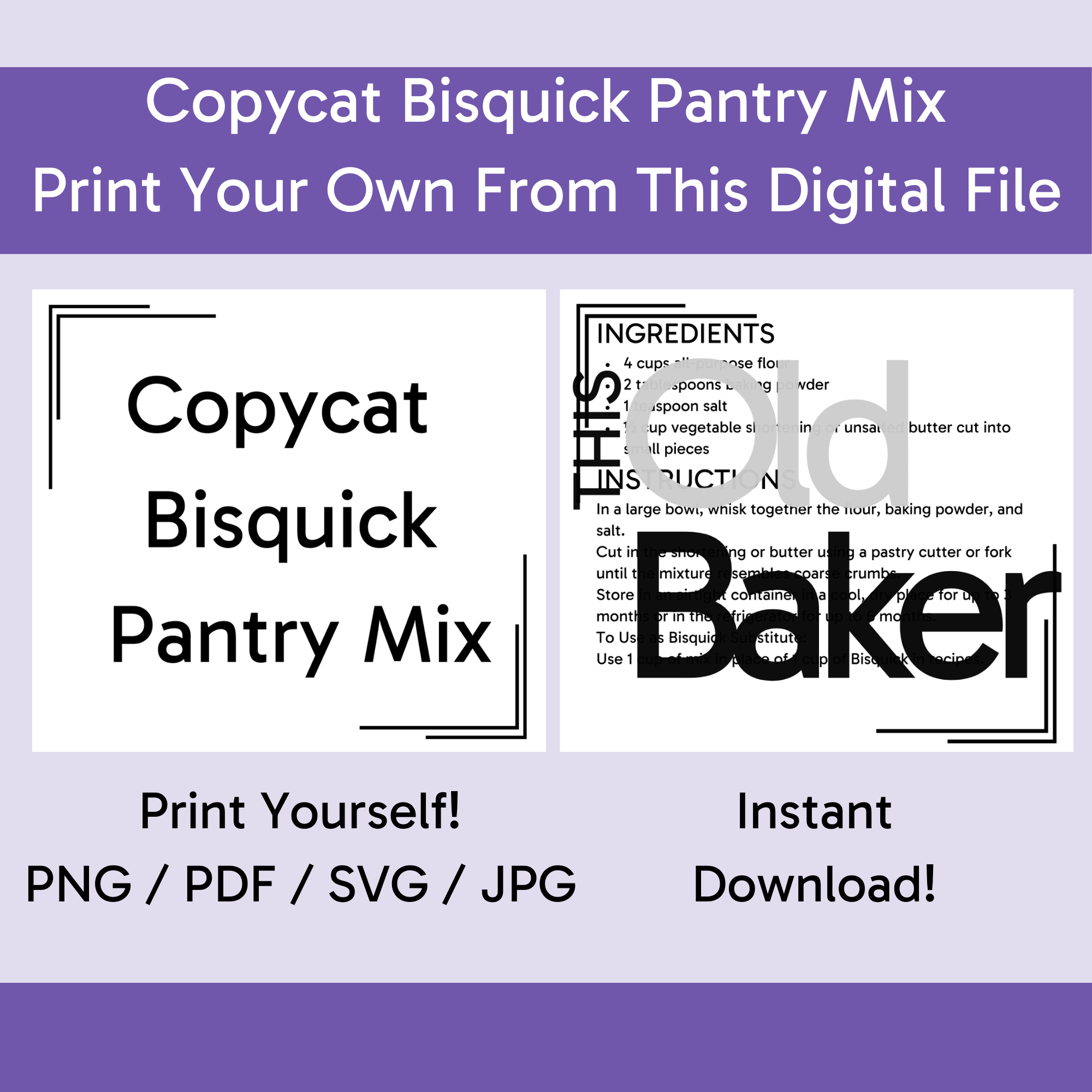 Copycat Bisquick Pantry Mix | Digital Files