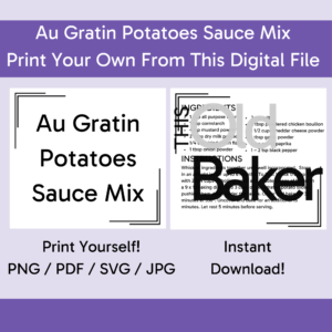 Au Gratin Potatoes Sauce Mix | Digital Files