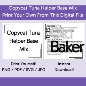 Copycat Tuna Helper Base Mix | Digital Files