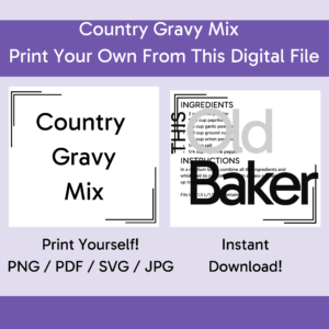 Country Gravy Mix | Digital Files