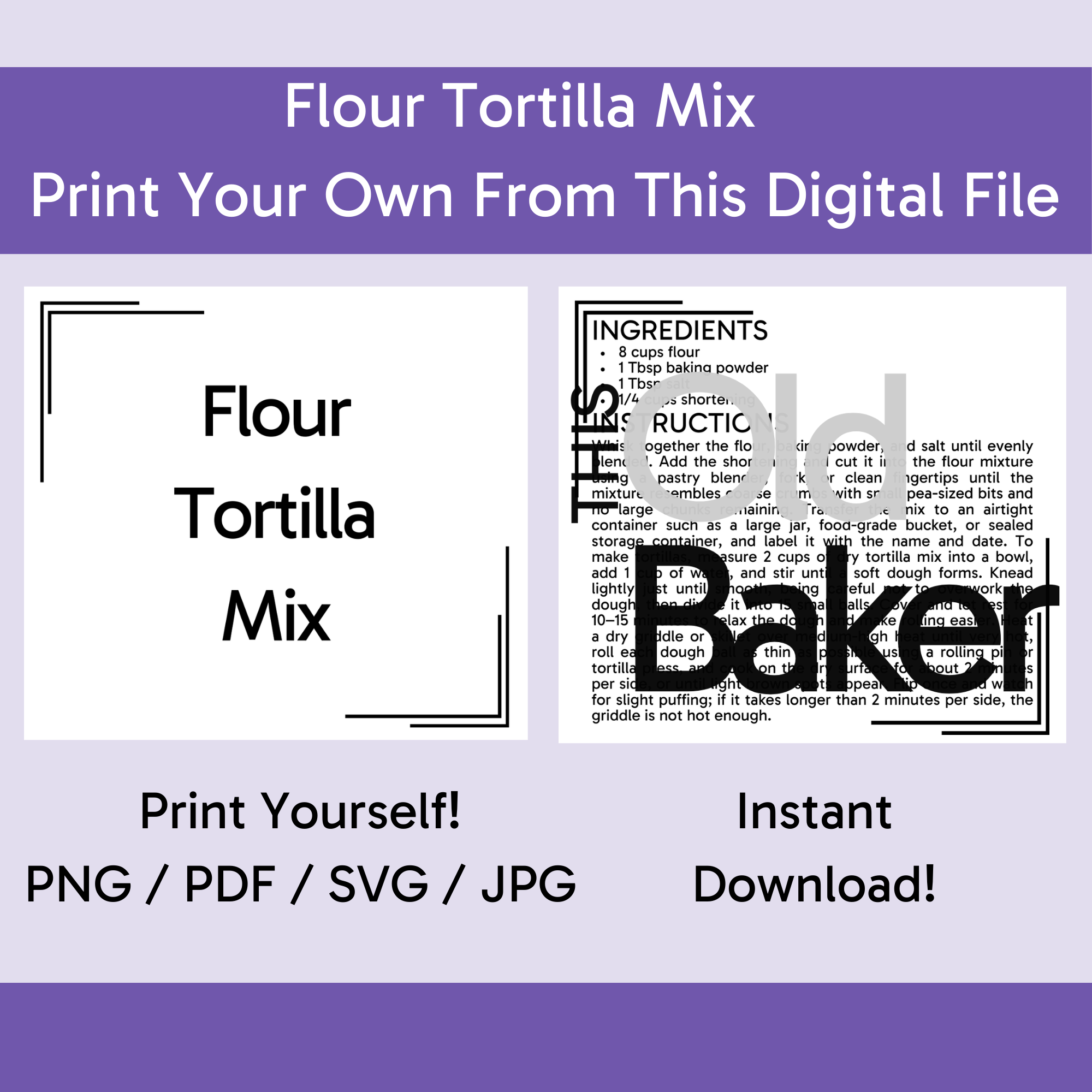 Flour Tortilla Pantry Mix | Digital Files