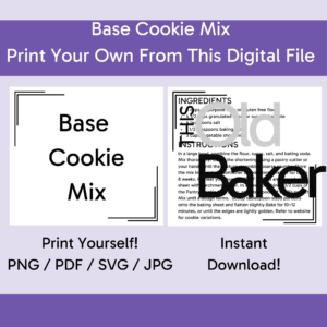 Base Cookie Mix | Digital Files