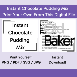 Instant Chocolate Pudding Mix | Digital Files
