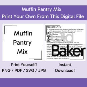 Muffin Pantry Mix | Digital Files