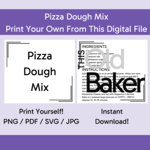 Pizza Dough Mix | Digital Files