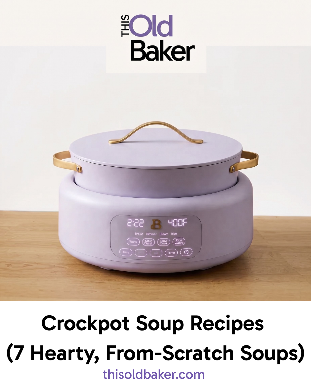 Crockpot Soup Recipes (7 Hearty, From-Scratch Soups)