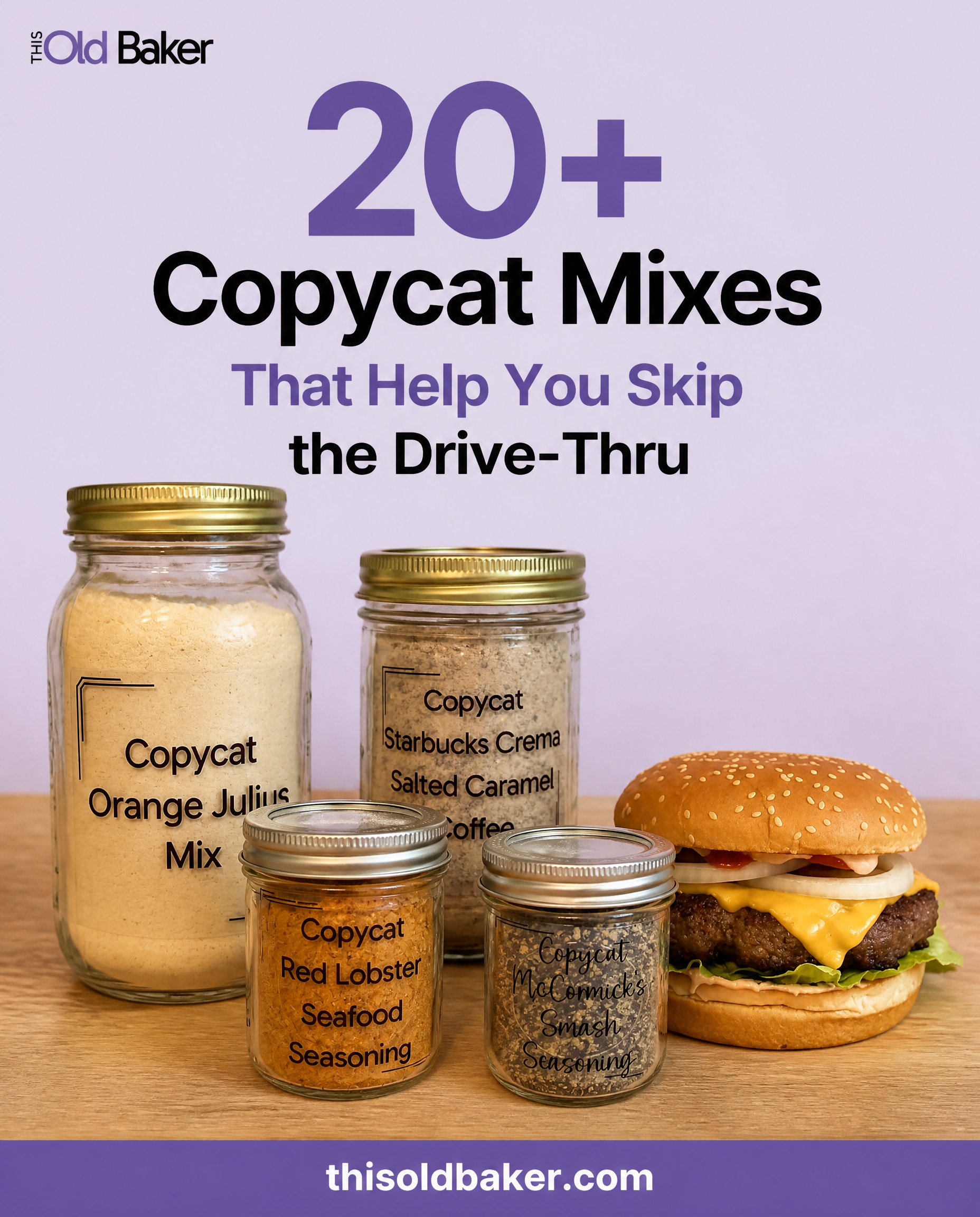 20+ Copycat Mixes That Help You Skip the Drive-Thru